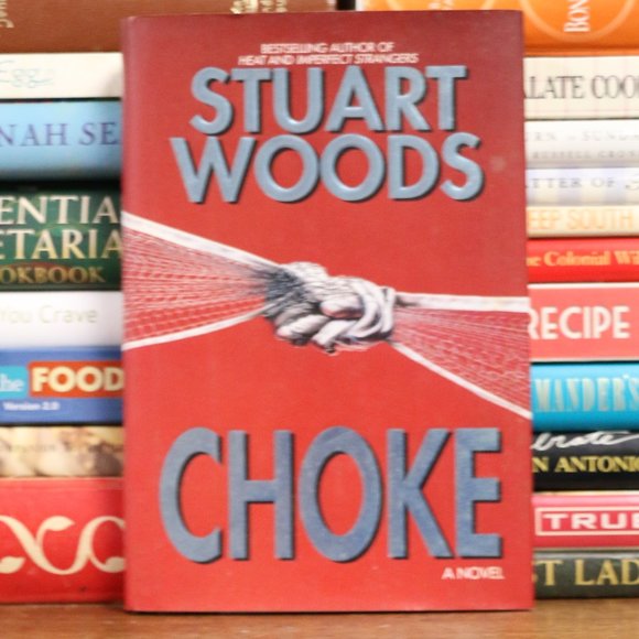 First Edition Signed Copy Of Choke by Stuart Woods - Picture 1 of 6